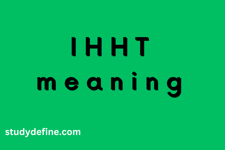 IHHT meaning