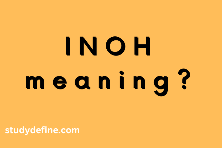INOH meaning