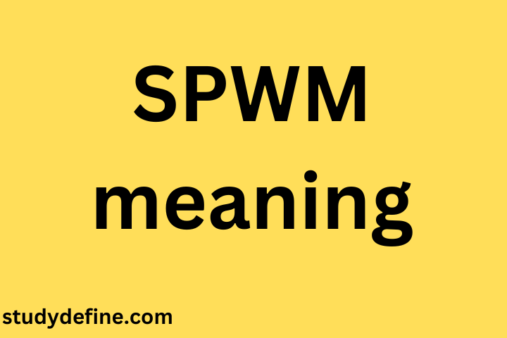 What does SPWM mean in text?